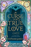A Curse For True Love (eBook, ePUB)