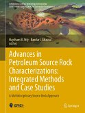 Advances in Petroleum Source Rock Characterizations: Integrated Methods and Case Studies (eBook, PDF)