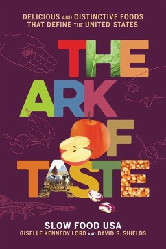 The Ark of Taste (eBook, ePUB) - Shields, David S; Lord, Giselle Kennedy
