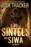 De Sintels van Siwa (Harvey Bennett Thrillers - Dutch, #12) (eBook, ePUB)