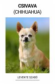 Csivava (Chihuahua) (eBook, ePUB)