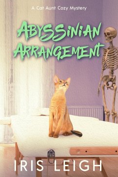 Cover Abyssinian Arrangement (A Cat Aunt Cozy Mystery, #4) (eBook, ePUB)