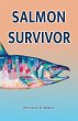 Salmon Survivor (eBook, ePUB) - Bild 1