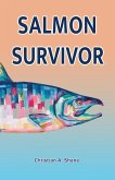 Salmon Survivor (eBook, ePUB) Salmon Survivor (eBook, ePUB)