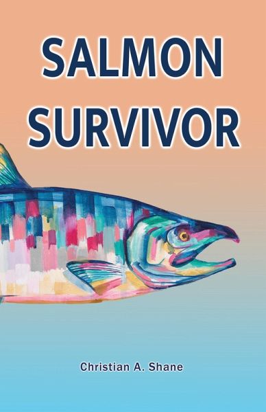 Salmon Survivor (eBook, ePUB)