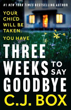 Three Weeks to Say Goodbye (eBook, ePUB) - Box, C. J.