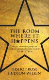 The Room Where It Happens (eBook, ePUB)
