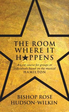 The Room Where It Happens (eBook, ePUB) - Hudson Wilkin, Rose