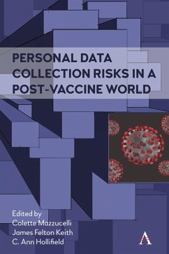 Personal Data Collection Risks in a Post-Vaccine World (eBook, ePUB)