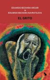 El Grito (eBook, ePUB) El Grito (eBook, ePUB)