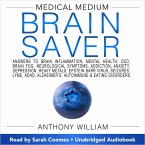 Medical Medium Brain Saver (MP3-Download)