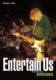 Entertain Us (eBook, ePUB)