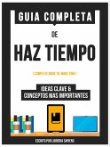 Guia Completa De: Haz Tiempo (eBook, ePUB)