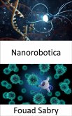 Nanorobotica (eBook, ePUB)