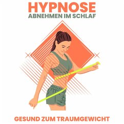 Hypnose - Abnehmen im Schlaf (MP3-Download) - Kempermann, Raphael