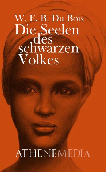 Die Seelen des schwarzen Volkes (eBook, ePUB)