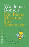 Die Biene Maja und ihre Abenteuer (eBook, ePUB)