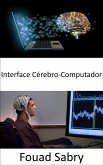 Interface Cérebro-Computador (eBook, ePUB)