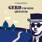 Gerd und seine Abenteuer (MP3-Download)