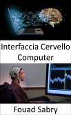 Interfaccia Cervello Computer (eBook, ePUB)