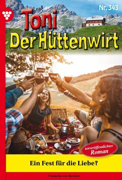 Ein Fest für die Liebe? - Unveröffentlichter Roman (eBook, ePUB) - Buchner, Friederike von