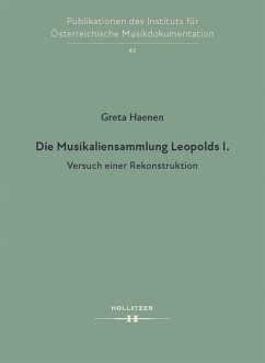 Die Musikaliensammlung Leopolds I. (eBook, PDF) - Haenen, Greta