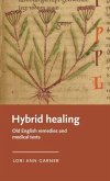 Hybrid healing (eBook, ePUB)