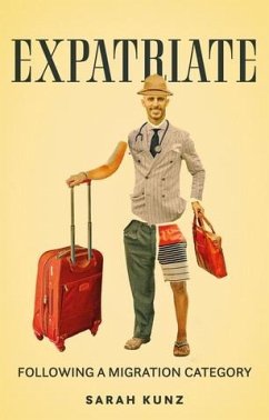 Expatriate (eBook, ePUB) - Kunz, Sarah