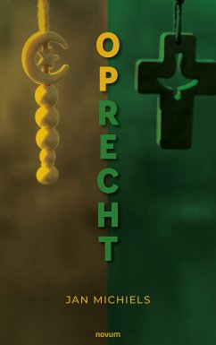 Oprecht (eBook, ePUB) - Michiels, Jan