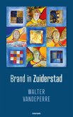 Brand in Zuiderstad (eBook, ePUB)