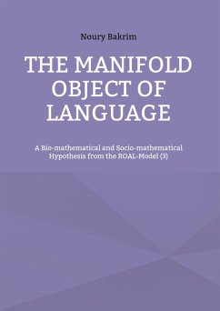 The Manifold Object of Language (eBook, PDF) The Manifold Object of Language (eBook, PDF)