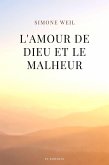 L'amour de Dieu et le malheur (eBook, ePUB)