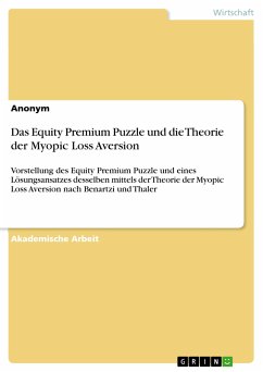 Das Equity Premium Puzzle und die Theorie der Myopic Loss Aversion (eBook, PDF)