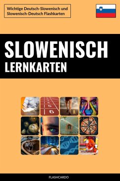 Slowenisch Lernkarten (eBook, ePUB) - Languages, Flashcardo