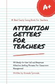 Attention Getters for Teachers (eBook, ePUB)