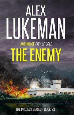 The Enemy (The Project, #23) (eBook, ePUB) - Lukeman, Alex