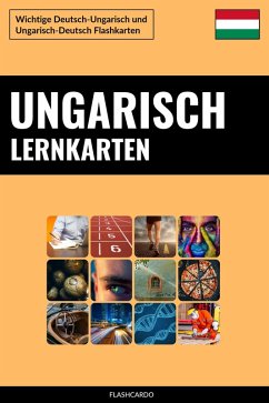 Ungarisch Lernkarten (eBook, ePUB) - Languages, Flashcardo