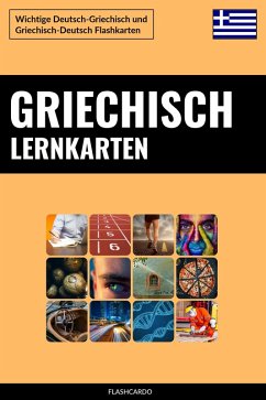 Griechisch Lernkarten (eBook, ePUB) - Languages, Flashcardo
