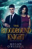 The Bloodbound Knight (Fracture Pact, #3) (eBook, ePUB)