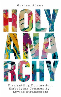 Cover Holy Anarchy (eBook, ePUB)