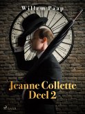 Jeanne Collette. Deel 2 (eBook, ePUB)
