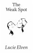 The Weak Spot (eBook, ePUB) - Bild 1