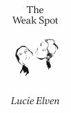 The Weak Spot (eBook, ePUB)