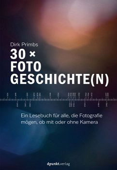 30 × Fotogeschichte(n) (eBook, ePUB) - Primbs, Dirk