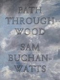 Path Through Wood (eBook, ePUB)