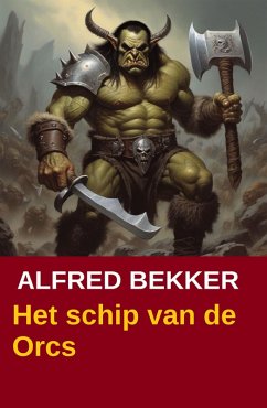 Cover Het schip van de Orcs (eBook, ePUB)