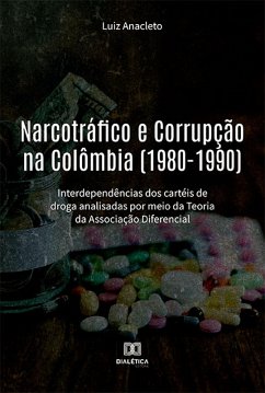 Cover Narcotráfico e Corrupção na Colômbia (1980-1990) (eBook, ePUB)