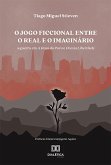O jogo ficcional entre o real e o imaginário (eBook, ePUB)