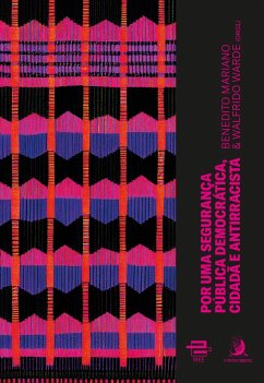 Cover Por uma Segurança Pública Democrática, Cidadã e Antirracista (eBook, ePUB)