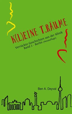 K(L)EINE T.RÄUME - Berlin - Deyval, Ben A.